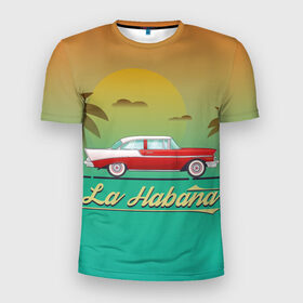 Мужская футболка 3D спортивная с принтом La Habana в Тюмени, 100% полиэстер с улучшенными характеристиками | приталенный силуэт, круглая горловина, широкие плечи, сужается к линии бедра | american | car | cuba | habana | taxi | travel