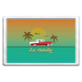 Магнит 45*70 с принтом La Habana в Тюмени, Пластик | Размер: 78*52 мм; Размер печати: 70*45 | american | car | cuba | habana | taxi | travel