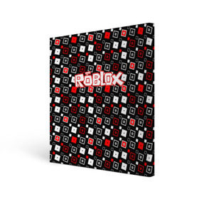 Холст квадратный с принтом Roblox в Тюмени, 100% ПВХ |  | Тематика изображения на принте: game | gamer | logo | roblox | игры | логотип | роблокс