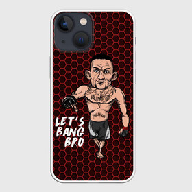 Чехол для iPhone 13 mini с принтом Lets bang bro (Max Holloway) в Тюмени,  |  | blessed | brasileiro | holloway | jiu jitsu | max | mma | ufc | бокс | бразильское джиу джитсу | гавайи | драка | макс | холлоуэй