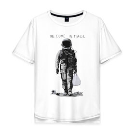 Мужская футболка хлопок Oversize с принтом Мы пришли с миром в Тюмени, 100% хлопок | свободный крой, круглый ворот, “спинка” длиннее передней части | арт | космонавт | космос | мир | мусор | экология