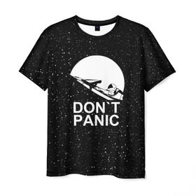 Мужская футболка 3D с принтом DON`T PANIC в Тюмени, 100% полиэфир | прямой крой, круглый вырез горловины, длина до линии бедер | don t panic | elon mask | galaxy | nasa | space x | stars | галактика | звезды | знаменитости | илон маск | космос | не паникуйте