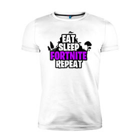 Мужская футболка премиум с принтом Eat Sleep Fortnite Repeat в Тюмени, 92% хлопок, 8% лайкра | приталенный силуэт, круглый вырез ворота, длина до линии бедра, короткий рукав | eat | fortnite | game | gamer | repeat | sleep | twitch | игра | игрок | твич | форнайт | фортнайт