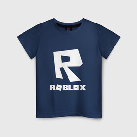 Детская футболка хлопок с принтом ROBLOX в Тюмени, 100% хлопок | круглый вырез горловины, полуприлегающий силуэт, длина до линии бедер | game | gamer | logo | minecraft | roblox | simulator | игра | конструктор | лого | симулятор | строительство | фигура