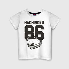Детская футболка хлопок с принтом Toyota AE86 Hachiroku в Тюмени, 100% хлопок | круглый вырез горловины, полуприлегающий силуэт, длина до линии бедер | Тематика изображения на принте: ae86 hachiroku | hachiroku | toyota | toyota ae86 | toyota ae86 hachiroku | хачироку