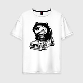 Женская футболка хлопок Oversize с принтом Медведь на жигулях в Тюмени, 100% хлопок | свободный крой, круглый ворот, спущенный рукав, длина до линии бедер
 | ваз 2103 | ваз 2106 | жигули | жигули 2103 | жигули 2106