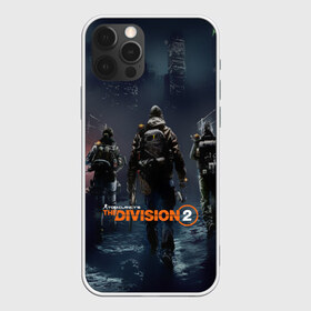 Чехол для iPhone 12 Pro Max с принтом The Division 2 в Тюмени, Силикон |  | division | the division | the division 2 | tom clancys the division 2 | агенты | бандиты | белый дом | вашингтон | война | разруха | солдаты | турель