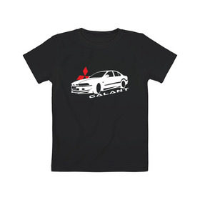 Детская футболка хлопок с принтом Mitsubishi Galant в Тюмени, 100% хлопок | круглый вырез горловины, полуприлегающий силуэт, длина до линии бедер | Тематика изображения на принте: galant | mitsubishi | mitsubishi galant