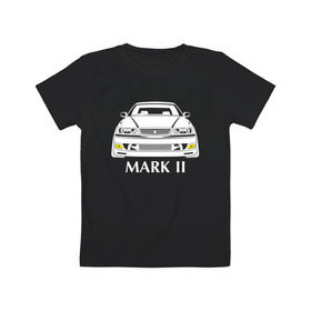 Детская футболка хлопок с принтом Toyota Mark2 JZX100 в Тюмени, 100% хлопок | круглый вырез горловины, полуприлегающий силуэт, длина до линии бедер | jzx100 | mark2 jzx100 | toyota | toyota mark2 | toyota mark2 jzx100