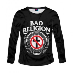Женский лонгслив 3D с принтом Bad Religion в Тюмени, 100% полиэстер | длинные рукава, круглый вырез горловины, полуприлегающий силуэт | bad religion | hardcore | punk | группы | музыка | панк | панк рок | рок