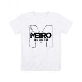 Детская футболка хлопок с принтом METRO EXODUS в Тюмени, 100% хлопок | круглый вырез горловины, полуприлегающий силуэт, длина до линии бедер | 