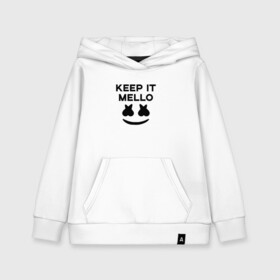 Детская толстовка хлопок с принтом KEEP IT MELLO (Marshmello) в Тюмени, 100% хлопок | Круглый горловой вырез, эластичные манжеты, пояс, капюшен | christopher comstock | dj | keep it mello | marshmello | mello | music | диджей | клубная музыка | клубняк | крис комсток | логотип | маршмеллоу | музыка