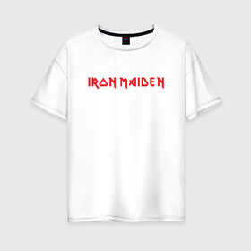 Женская футболка хлопок Oversize с принтом Iron Maiden в Тюмени, 100% хлопок | свободный крой, круглый ворот, спущенный рукав, длина до линии бедер
 | heavy metal | iron maiden | metal | music