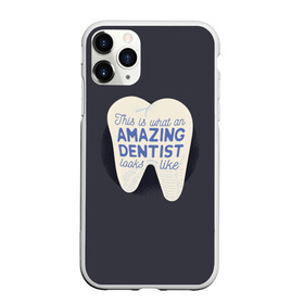 Чехол для iPhone 11 Pro Max матовый с принтом Дантист в Тюмени, Силикон |  | dentist | врач | дантист | доктор | надписи | надпись | стоматолог