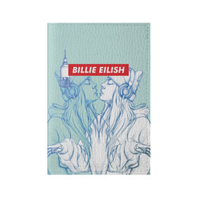Обложка для паспорта матовая кожа с принтом Billie Eilish в Тюмени, натуральная матовая кожа | размер 19,3 х 13,7 см; прозрачные пластиковые крепления | billie eilish | lovely | music | ocean eyes | pop | билли айлиш | девушка | музыка | океан | поп | эйлиш | элиш