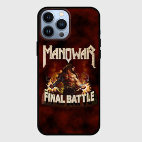 Чехол для iPhone 13 Pro Max с принтом ManowaR final battle в Тюмени,  |  | Тематика изображения на принте: adams | demaio | eric | heavy | joey | metal | true | viking | адамс | викинг метал | димайо | метал | мифология | скандинавская | тяжёлый | хамзи | хеви метал