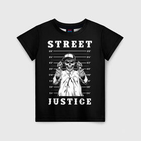 Детская футболка 3D с принтом Street justice в Тюмени, 100% гипоаллергенный полиэфир | прямой крой, круглый вырез горловины, длина до линии бедер, чуть спущенное плечо, ткань немного тянется | justice | s | skeleton | skull | street | банда | бандана | бандит | бейсболка | графика | иллюстрация | картинка | мода | надпись | оружие | пистолеты | платок | револьверы | рисунок | символ | скелет | справедливость