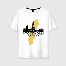 Женская футболка хлопок Oversize с принтом Стокгольм - Швеция в Тюмени, 100% хлопок | свободный крой, круглый ворот, спущенный рукав, длина до линии бедер
 | Тематика изображения на принте: adventure | city | sweden | travel | world | город | государство | европа | жизнь | карта | культура | люди | мир | народ | памят | партиот | планета | приключение | путешествие | спорт | ссср | стокгольм | столица | страна