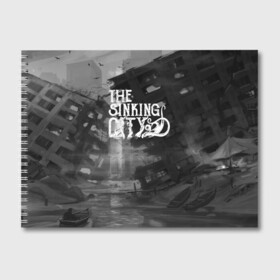 Альбом для рисования с принтом The Sinking City в Тюмени, 100% бумага
 | матовая бумага, плотность 200 мг. | 2019 | frogwares | game | logo | sinking | the sinking city | wallpeper | игра | ктулху | лавкрафт | тонущий город