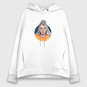 Женское худи Oversize хлопок с принтом Billie Eilish в Тюмени, френч-терри — 70% хлопок, 30% полиэстер. Мягкий теплый начес внутри —100% хлопок | боковые карманы, эластичные манжеты и нижняя кромка, капюшон на магнитной кнопке | music | pop | айлиш | билли | музыка