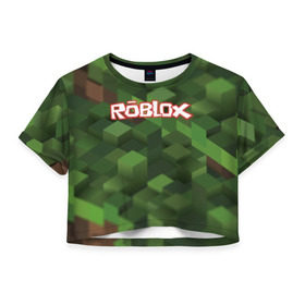 Женская футболка Cropp-top с принтом Roblox в Тюмени, 100% полиэстер | круглая горловина, длина футболки до линии талии, рукава с отворотами | play | roblox | детская | для детей | игра | онлайн | ребенку | роблокс | роболкс | симулятор