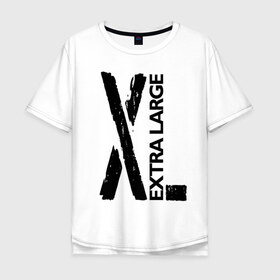 Мужская футболка хлопок Oversize с принтом Очень большой в Тюмени, 100% хлопок | свободный крой, круглый ворот, “спинка” длиннее передней части | big | black | cool | creative | design | extra | fashion | hype | size | supreme | vanguard | авангард | большой | дизайн | креатив | круто | мода | размер | хайп | черный