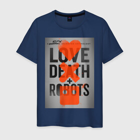 Мужская футболка хлопок с принтом LOVE DEATH + ROBOTS в Тюмени, 100% хлопок | прямой крой, круглый вырез горловины, длина до линии бедер, слегка спущенное плечо. | death | love death + robots | netflix | robots | любовь | нетфликс | роботы | сериал