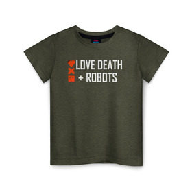 Детская футболка хлопок с принтом Любовь, смерть и роботы в Тюмени, 100% хлопок | круглый вырез горловины, полуприлегающий силуэт, длина до линии бедер | Тематика изображения на принте: death | robots | лого | логотип | любовь | роботы