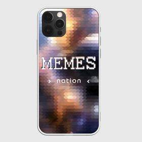 Чехол для iPhone 12 Pro Max с принтом Memes Nation (Мем-Нация) в Тюмени, Силикон |  | memes | nation | жизнь | игры | космос | мем | мемасы | мемесы | мемы | нация | отношения | пиксель | развитие | теплый