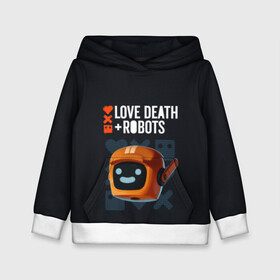 Детская толстовка 3D с принтом Love, Death & Robots в Тюмени, 100% полиэстер | двухслойный капюшон со шнурком для регулировки, мягкие манжеты на рукавах и по низу толстовки, спереди карман-кенгуру с мягким внутренним слоем | cartoon | death | fantasy | heavy | horror | metal | miller | netflix | robots | tim | witness | любовь | миллер | мультфильм | робот | роботы | тим | ужасы | фэнтези