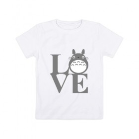 Детская футболка хлопок с принтом Love Totoro в Тюмени, 100% хлопок | круглый вырез горловины, полуприлегающий силуэт, длина до линии бедер | forest | friend | ghibli | japan | keeper | miyazaki | nature | neigbor | neighbour | totoro | анимация | аниме | гибли | дерево | друг | животные | лес | люблю | любовь | милый | мир | миядзаки | мульт | мультфильм | приключения | природа
