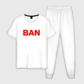 Мужская пижама хлопок с принтом BAN в Тюмени, 100% хлопок | брюки и футболка прямого кроя, без карманов, на брюках мягкая резинка на поясе и по низу штанин
 | бан | глад валакас | мем