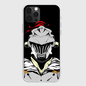 Чехол для iPhone 12 Pro Max с принтом Goblin Slayer 3 в Тюмени, Силикон |  | Тематика изображения на принте: anime | goblin | goblin slayer | manga | slayer | аниме | гоблин | манга | рыцарь