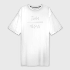 Платье-футболка хлопок с принтом Team Negan в Тюмени,  |  | dead | negan | rick | the | walking dead | граймс | мертвецы | ниган | рик | сериал | сериалы | ходячие