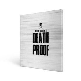 Холст квадратный с принтом Death Proof в Тюмени, 100% ПВХ |  | death proof | quentin | tarantino | квентин тарантино | тарантино