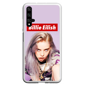 Чехол для Honor 20 с принтом Billie Eilish в Тюмени, Силикон | Область печати: задняя сторона чехла, без боковых панелей | bad guy | bellyache | billie eilish | bury a friend | ocean eyes | when we all fall asleep where do we go | билли айлиш | музыка | певица