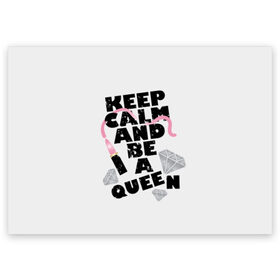 Поздравительная открытка с принтом Keep calm and be a queen в Тюмени, 100% бумага | плотность бумаги 280 г/м2, матовая, на обратной стороне линовка и место для марки
 | Тематика изображения на принте: appeal | be | diamonds | faceted | font | inscription | keep calm | motto | pink | precious | princess | queen | slogan | stones | text | алмазы | блеск | бриллианты | будь | губн | девиз | драгоценные | камни | королева | лозунг | надпись | помада | приз