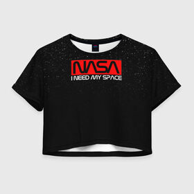 Женская футболка Cropp-top с принтом NASA (НА СПИНЕ) в Тюмени, 100% полиэстер | круглая горловина, длина футболки до линии талии, рукава с отворотами | galaxy | nasa | space | space company | star | астрономия | галактика | звезды | космическая компания | космос | наса