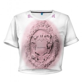 Женская футболка Cropp-top с принтом BlackPink (Kill this love) в Тюмени, 100% полиэстер | круглая горловина, длина футболки до линии талии, рукава с отворотами | 
