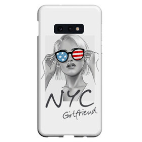 Чехол для Samsung S10E с принтом NYC girlfriend в Тюмени, Силикон | Область печати: задняя сторона чехла, без боковых панелей | Тематика изображения на принте: beautiful | blonde | city | flag | girl | girlfriend | new york | reflection | stars | stripes | usa | блондинка | город | девушка | звезды | красивая | нью йорк | отражение | очки | подруга | полосы | сша | флаг