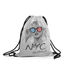 Рюкзак-мешок 3D с принтом NYC girlfriend в Тюмени, 100% полиэстер | плотность ткани — 200 г/м2, размер — 35 х 45 см; лямки — толстые шнурки, застежка на шнуровке, без карманов и подкладки | beautiful | blonde | city | flag | girl | girlfriend | new york | reflection | stars | stripes | usa | блондинка | город | девушка | звезды | красивая | нью йорк | отражение | очки | подруга | полосы | сша | флаг