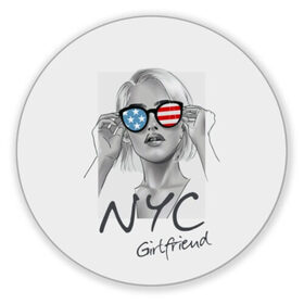 Коврик для мышки круглый с принтом NYC girlfriend в Тюмени, резина и полиэстер | круглая форма, изображение наносится на всю лицевую часть | beautiful | blonde | city | flag | girl | girlfriend | new york | reflection | stars | stripes | usa | блондинка | город | девушка | звезды | красивая | нью йорк | отражение | очки | подруга | полосы | сша | флаг
