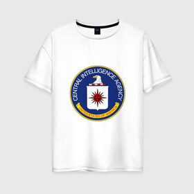 Женская футболка хлопок Oversize с принтом CIA в Тюмени, 100% хлопок | свободный крой, круглый ворот, спущенный рукав, длина до линии бедер
 | agency | america | central | cia | intelligence | of | states | united | usa | америки | разведывательное | соединённые | сообщество | сша | управление | центральное | цру | штаты