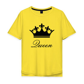 Мужская футболка хлопок Oversize с принтом Королева (Парная) в Тюмени, 100% хлопок | свободный крой, круглый ворот, “спинка” длиннее передней части | girl | girls | king | man | men | queen | в моде | девушка | девушки | картинки | королева | король | корона | мода | мужик | мужчина | надписи | пара | парная | пафос | по моде | царица | царь