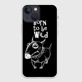 Чехол для iPhone 13 mini с принтом Born to be wild в Тюмени,  |  | angry | animals | authority | b | black and white | bull terrier | bully | cool | dog | fight | illustration | swag | thug | wild | авторитет | бандит | бойцовый | бультерьер | дикий | животные | злой | иллюстрация | крутой | надпись | ошейник | п