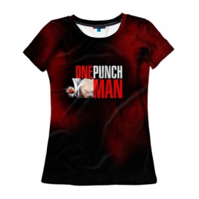 Женская футболка 3D с принтом One-Punch Man в Тюмени, 100% полиэфир ( синтетическое хлопкоподобное полотно) | прямой крой, круглый вырез горловины, длина до линии бедер | one | one punch man | бесправный ездок | бласт | бэнг | ванпанчмен | генос | демон киборг | лысый плащ | ниндзя | сайтама | сверхзвуковой соник | серебряный клык | тацумаки | человек один удар