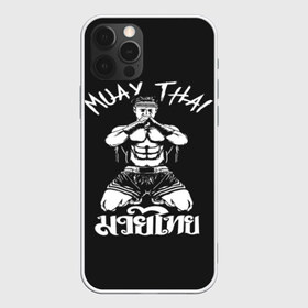 Чехол для iPhone 12 Pro Max с принтом Muay Thai в Тюмени, Силикон |  | Тематика изображения на принте: fight | muay thai | thai boxing | ufc | бокс | ката | кикбоксин | лаос | лоу кик | муай | мьянма | поединок | таиланд | тай | тайский | таолу