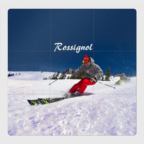 Магнитный плакат 3Х3 с принтом Rossignol в Тюмени, Полимерный материал с магнитным слоем | 9 деталей размером 9*9 см | france | movement | rossignol | snow | speed | вершина | горные лыжи | горы | движение | скорость | снег | франция