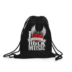 Рюкзак-мешок 3D с принтом I Love Rock Music в Тюмени, 100% полиэстер | плотность ткани — 200 г/м2, размер — 35 х 45 см; лямки — толстые шнурки, застежка на шнуровке, без карманов и подкладки | 