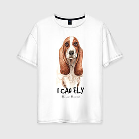 Женская футболка хлопок Oversize с принтом Бассет-хаунд в Тюмени, 100% хлопок | свободный крой, круглый ворот, спущенный рукав, длина до линии бедер
 | dog | бассет | бассет хаунд | собака | собаки | хаунд